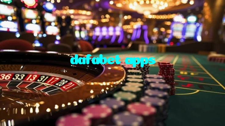 dafabet apps